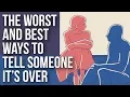 Download Lagu De slechtste en beste manieren om iemand te vertellen dat het voorbij is