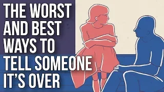 Download The Worst and Best Ways to Tell Someone It’s Over MP3