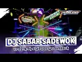 Download Lagu DJ SABAR SADEWOK STYLE PARTY X SIMPATIK - IBAAT RMX
