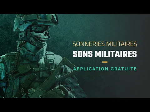 Download MP3 Sonneries Militaires Gatuites - Sons Militaires