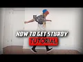 How to Get Sturdy Dance Tutorial
