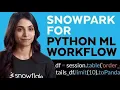 DEMO Using Snowflake Snowpark As Part Of Your Machine Learning Workflow