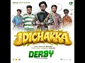 Idichakka (From "Derby") (Original Motion Picture Soundtrack)