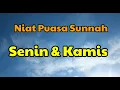 Bacaan Niat Puasa Sunnah Senin Kamis
