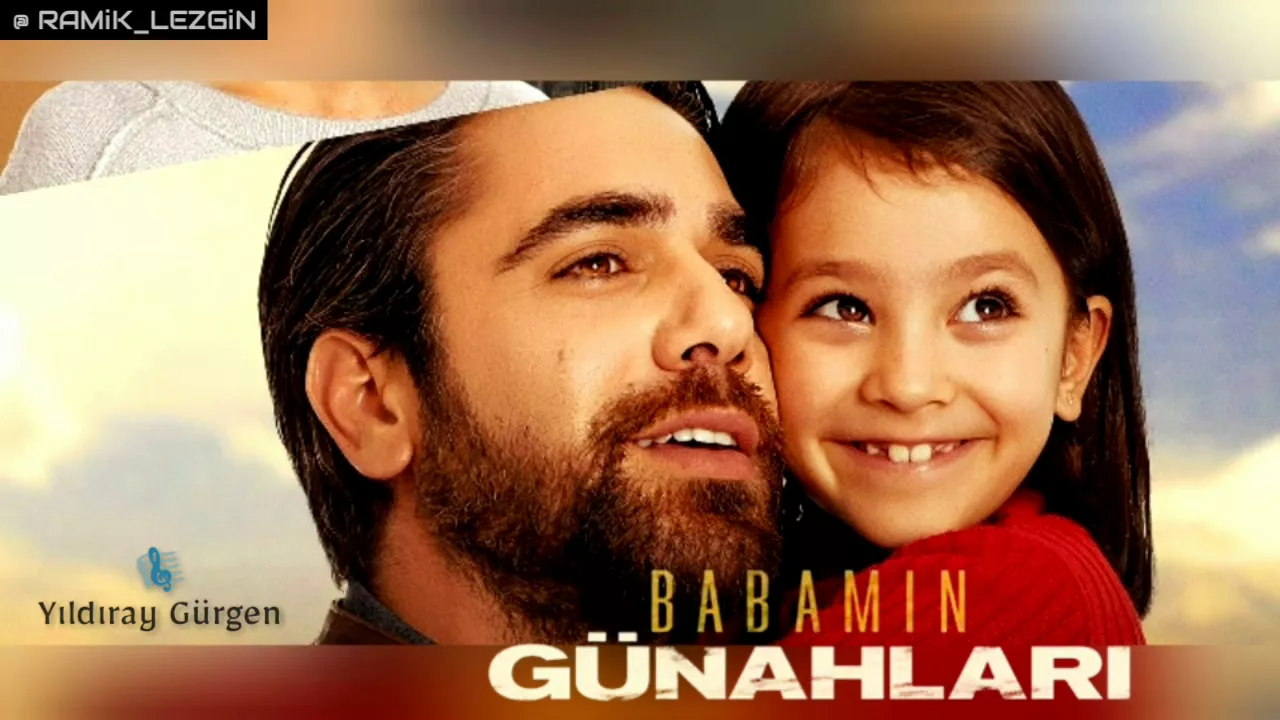 Babamın Günahları - Kahramanım