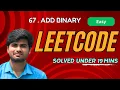 Add Binary Leetcode 67 2 solutions Tamil Explanation Karthi Stucks At Code