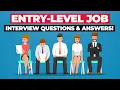 ENTRY-LEVEL JOB Interview Questions and Answers How to PASS a Job Interview at the 1st ATTEMPT