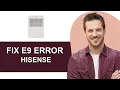 Fix E9 Error On Hisense Dehumidifier - Full Guide
