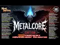 Download Lagu METALCORE Edition — Instrumental Mayhem | Full Album 2025 | METAL INJECTION VOL : 26 | 100 TRACKLIST
