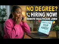 Work From Home Healthcare Jobs That Are ALWAYS Hiring