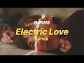 Electric Love - BORNS