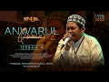 Download Lagu ANWARUL QOMAR II | TERBAIK 4 - FESBAN NURUL JADID SE-NASIONAL