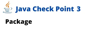 Java Check Point 3 - Package