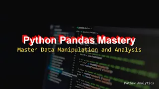 Tutorial 2 Master Data Manipulation and Analysis with Python Pandas A Comprehensive Guide