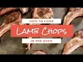 How to Cook Lamb Chops in the Oven Chef Tariq