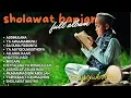 Download Lagu SHOLAWAT BANJARI - SA DUNA FIDDUNYA | SHOLAWAT NABI MERDU FULL  ALBUM
