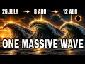 Something BIG Begins On July 26th And It Doesn t Stop