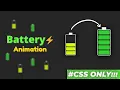 TRENDING CSS Animation CSS Battery Animation using HTML and CSS CSS Animation Effects