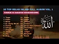 Lagu TERBARU 2025 | SLOW ROCK ISLAMI | PENGANTAR TIDUR YANG BIKIN TENANG | FULL ALBUM VOL. 1