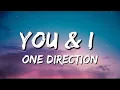 Download Lagu One Direction - You \u0026 I (Lyrics)