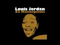 Louis Jordan - Let the Good Times Roll