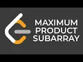 Leetcode Maximum Product Subarray Python Blind 75