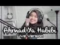 Download Lagu AHMAD YA HABIBI - ARINIL HAQ SAL SABILAH (Live Version) | Ngabuburit Sholawatan 2022