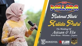 Download ARLIDA PUTRI - RAHMAT ILLAHI - NEW PALLAPA WELAHAN JEPARA MP3