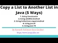 Copy a List to Another List in Java 5 Ways