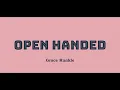 Open Handed  (Lyrics Video)