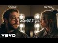 Lagu Post Malone - Addicted To You ft Billie Eilish, Morgan Wallen \u0026 Chris Stapleton | Visualizer