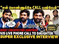 Call VJS - Help Pls -1st Father Daughter Interview