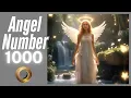 Discover the Meaning Behind Angel Number 1000 Spiritual Guidance Messages