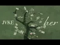 JVKE - her (official lyric video)