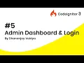 Codeignitor 3 Tutorials - Admin Dashboard Theme Setup Database Login Logout