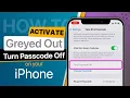 How to Activate Greyed Out Turn Passcode Off on iPhone iOS 16 2023
