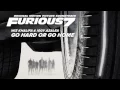 Wiz Khalifa & Iggy Azalea – Go Hard or Go Home Furious 7 Soundtrack