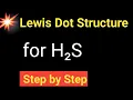 H2S Lewis Structure How Do You Draw the Lewis Structure for H2S Dihydrogen Sulfide