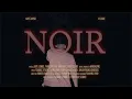 Download Lagu NOIR - FareedPF feat. GNello, MK [K-CLIQUE] \u0026 Axel, IYB Midnight [MassMusic]
