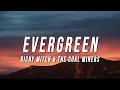 Download Lagu Richy Mitch \u0026 The Coal Miners - Evergreen (Lyrics)