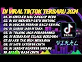Download Lagu DJ VIRAL TIKTOK TERBARU 2024 - DJ CINTA KAU ANGGAP DEBU - DJ TOLONG JAGA PERASAANTU FULL ALBYM