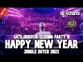 Download Lagu SATU DISKOTIK CLOSING PARTY !!! DJ HAPPY NEW YEAR X NEW JUNGLE DUTCH 2023 FULL BASS