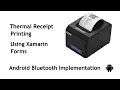 Xamarin Forms Bluetooth Receipt Printing