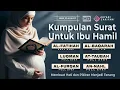 Download Lagu Surat Untuk Ibu Hamil dan Janin Agar Terhindar Dari Gangguan Pengantar Tidur Merdu Menenangkan Hati