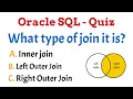Oracle SQL Quiz - 4 Can you score
