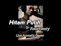 Lagu Hitam Putih - Fourtwnty (Acoustic Cover)