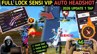 100% AUTO HEADSHOT SEMUA HP 2026 ⚙️📲 CARA SETTING SENSITIVITAS FF AUTO HEADSHOT & SETTING KONTROL