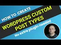 How to Create Custom Post Type in Wordpress Without a Plugin Within Couple of Minutes