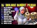 Lagu SHOLAWAT DJ DANGDUT KOPLO  VIRAL - SHOLAWAT JIBRIL PENARIK REZEKI, AHMAD YA HABIBI, ISFALANA