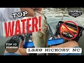 Top Water on Lake Hickory NC Top 10 Finish FKA